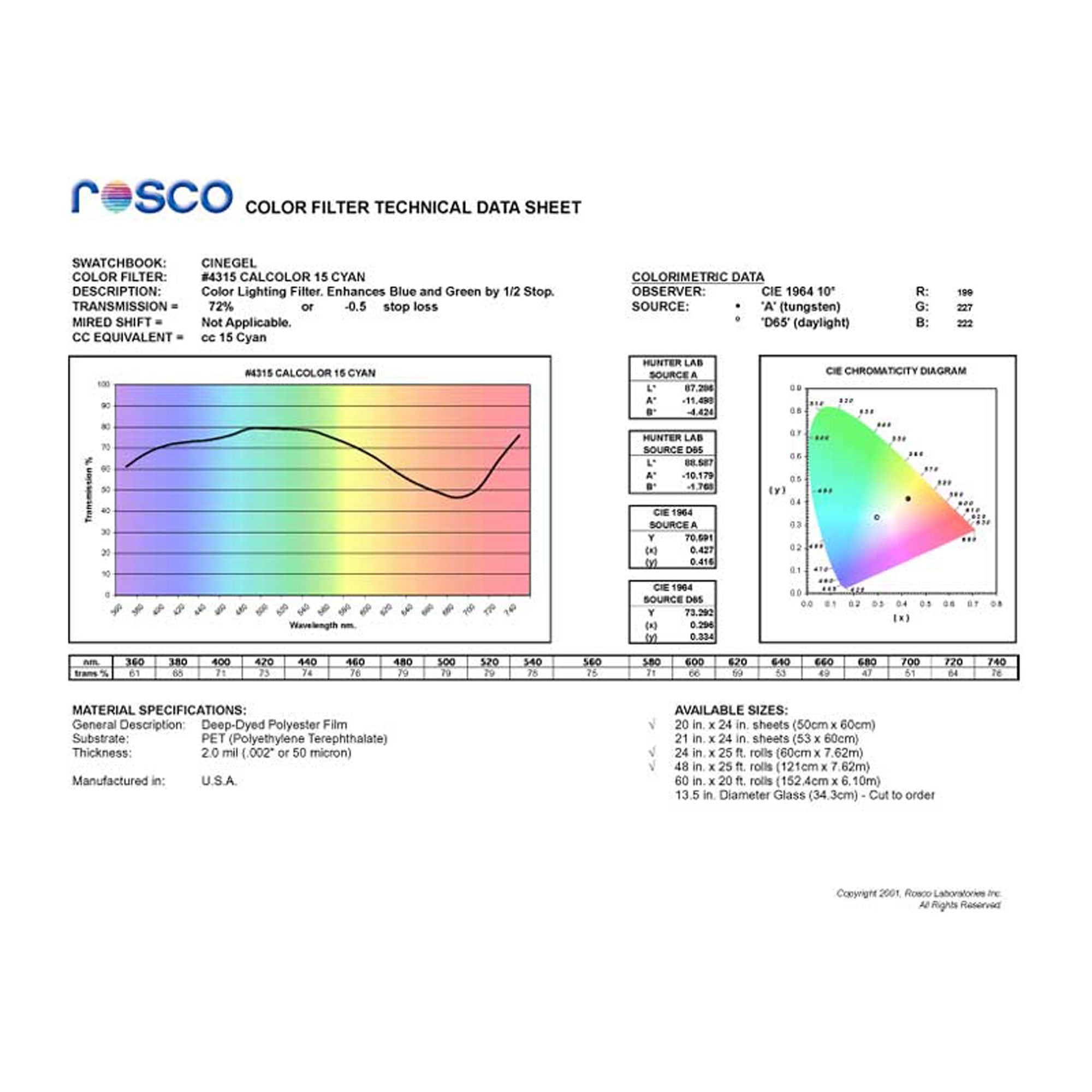 Rosco #4315 Roscolux Cinegel Filter Gel CalColor 15 Cyan (24" x 25' Roll)